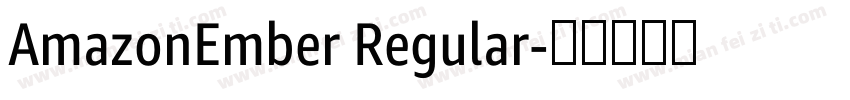 AmazonEmber Regular字体转换